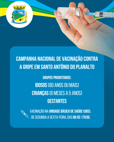 Campanha Nacional de Vacinação contra a Gripe em Santo Antônio do Planalto