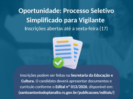 Processo Seletivo Simplificado para Vigilante: Inscrições abertas até a sexta-feira (17)