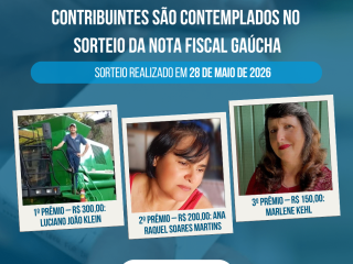 Contribuintes de Santo Antônio do Planalto são contemplados no sorteio da Nota Fiscal Gaúcha