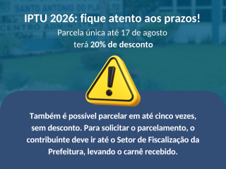 IPTU 2026 começa a ser entregue em Santo Antônio do Planalto com desconto para pagamento à vista