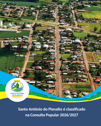 Santo Antônio do Planalto é classificado na Consulta Popular 2026/2027