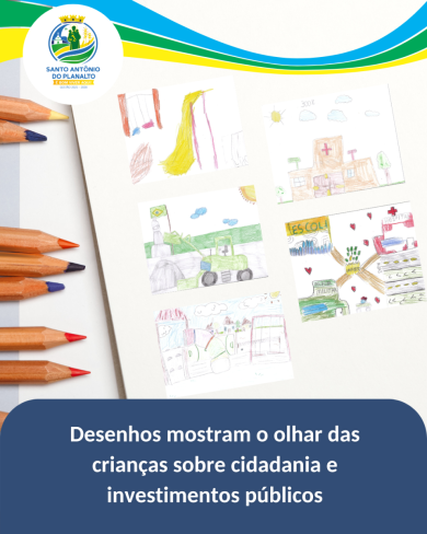 Desenhos mostram o olhar das crianças sobre cidadania e investimentos públicos