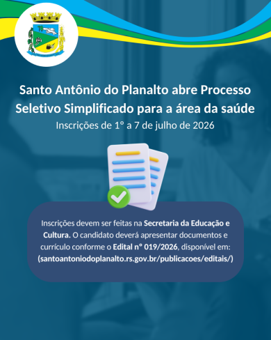 Santo Antônio do Planalto abre Processo Seletivo Simplificado para a área da saúde