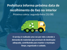Prefeitura informa próxima data de recolhimento de lixo no interior