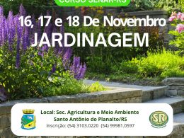 Curso gratuito de Jardinagem abre inscrições em Santo Antônio do Planalto