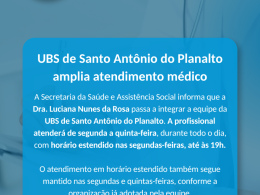 UBS de Santo Antônio do Planalto amplia atendimento médico