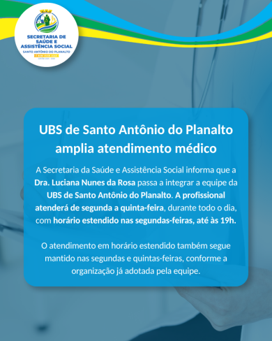 UBS de Santo Antônio do Planalto amplia atendimento médico