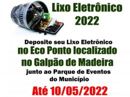 Campanha de Descarte Correto do Lixo Eletrônico 2022