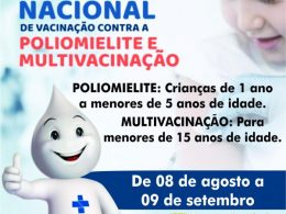 Campanha Nacional de Vacinação contra a Poliomielite e Multivacinação